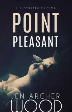 Point Pleasant: Illustrated Edition