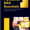 Power BI DAX Essentials Getting Started with Basic DAX Functions in Power BI