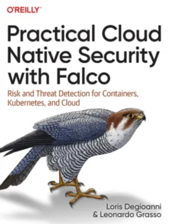 Practical Cloud Native Security with Falco