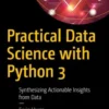 Practical Data Science with Python 3