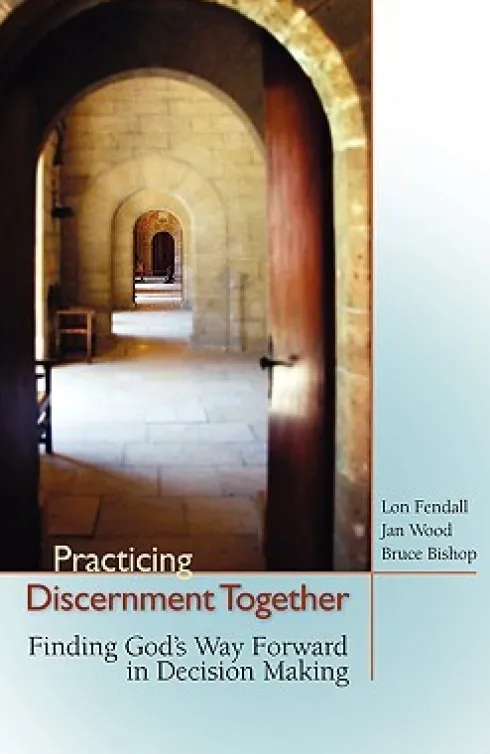 Practicing Discernment Together