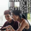 Praktijkgericht onderzoek in de (paramedische) zorg