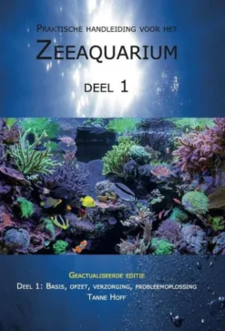 Praktische handleiding voor het zeeaquarium