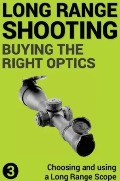 Precision Long Range Shooting And Hunting