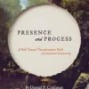 Presence and Process: A Path Toward Transformative Faith and Inclusive Community