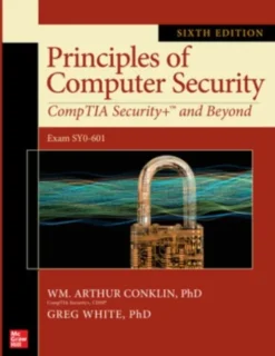 Principles of Computer Security: CompTIA Security+ and Beyond, Sixth Edition (Exam SY0-601)