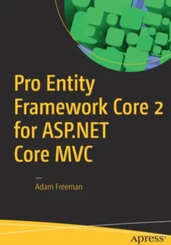 Pro Entity Framework Core 2 for ASP.NET Core MVC