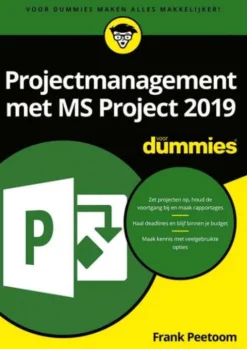 Projectmanagement met MS Project 2019 voor Dummies