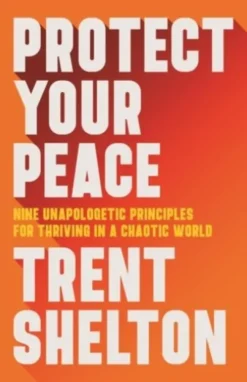 Protect Your Peace