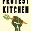Protest Kitchen
