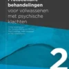 Protocollaire behandelingen voor volwassenen met psychische klachten