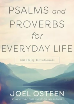 Psalms and Proverbs for Everyday Life