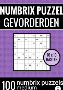 Puzzelboek met 100 Numbrix Puzzels voor Gevorderden - NR.11 - Numbrix Puzzel Medium