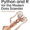 Python and R for the Modern Data Scientist
