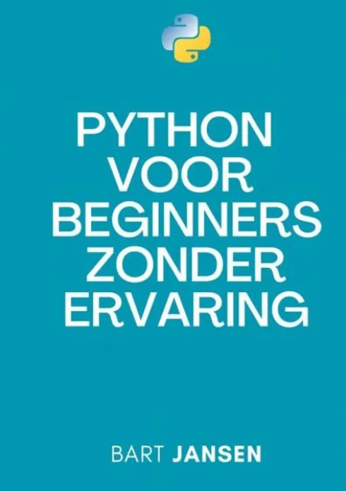 Python Programmeren voor beginners zonder ervaring