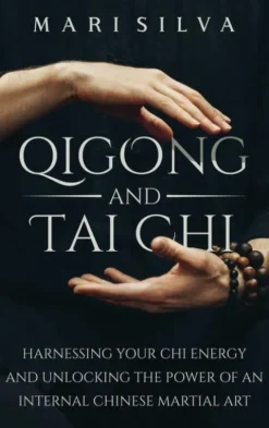 Qigong and Tai Chi