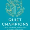 Quiet Champions