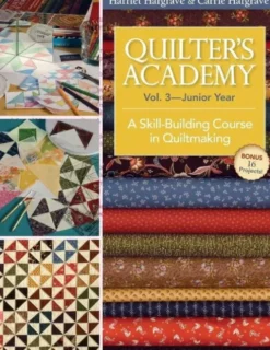 Quilter's Academy Vol 3 Junior Year