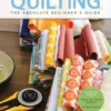 Quilting (First Time)