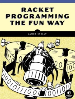 Racket Programming the Fun Way