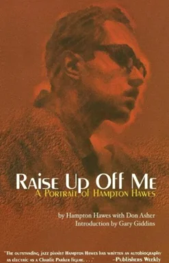 Raise Up Off Me