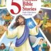 Read and Learn: 5-Minute Bible Stories: Faith-Filled Stories to Read Aloud