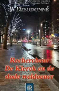 Rechercheur De Klerck en de dode weldoener