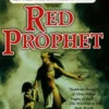 Red Prophet: The Tales of Alvin Maker, Book Two