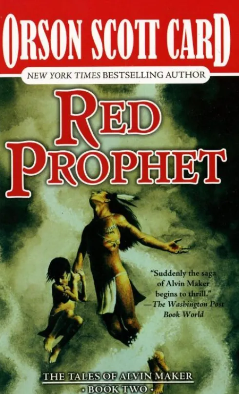 Red Prophet: The Tales of Alvin Maker, Book Two