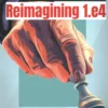 Reimagining 1.e4