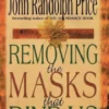 Removing the Masks That Bind Us