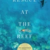 Rescue at the Reef
