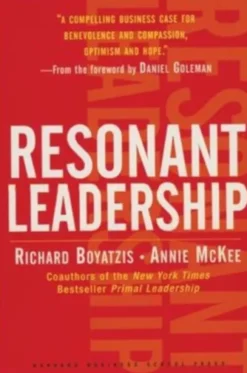 Resonant Leadership