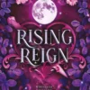 Rising Reign