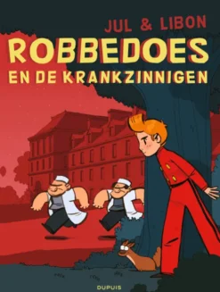 Robbedoes en de krankzinnigen