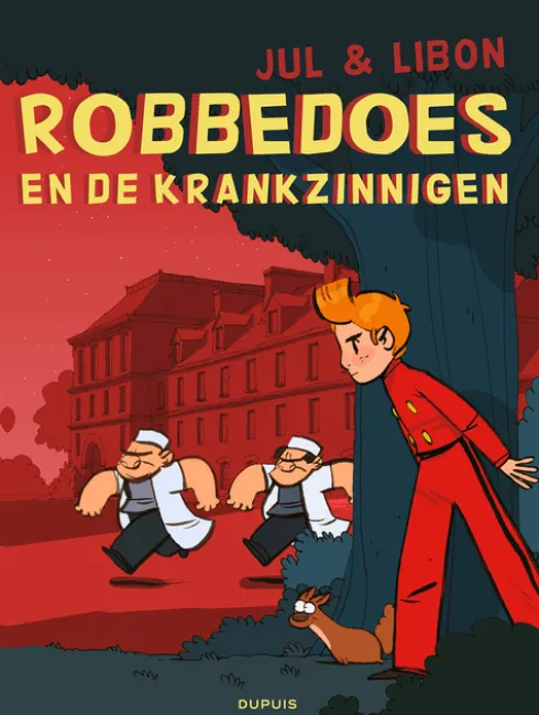 Robbedoes en de krankzinnigen