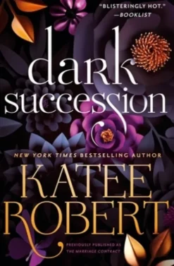 Robert, K: Dark Succession (Previously Published as the Marr
