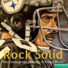 Rock Solid: The Courageous Journey of Rocky Bleier