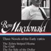 Ross Macdonald: Three Novels of the Early 1960s