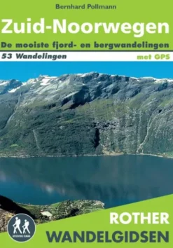 Rother wandelgids: Zuid-Noorwegen