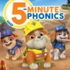 Rubble and Crew: 5-Minute Phonics