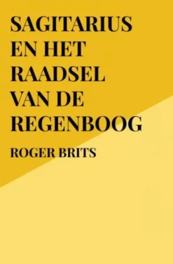Sagitarius en het raadsel van de regenboog