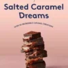 Salted Caramel Dreams