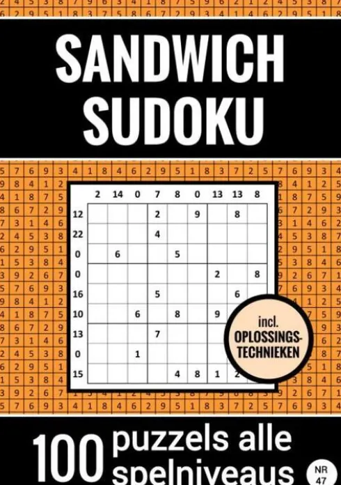 Sandwich Sudoku - 100 Puzzels Makkelijk tot Moeilijk - Inclusief Oplossingstechnieken - Nr. 47