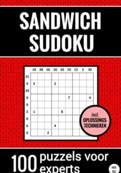 Sandwich Sudoku - 100 Puzzels voor Experts - Inclusief Oplossingstechnieken - Nr. 50