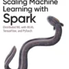 Scaling Machine Learning with Spark
