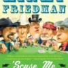 'Scuse Me While I Whip This Out: Reflections on Country Singers, Presidents, and Other Troublemakers
