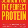 Search For The Perfect Protein