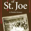 Secrets of St. Joe