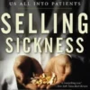 Selling Sickness